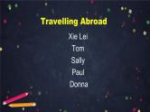 高二英语(人教版)-选修七 Unit 5 Travelling abroad (6)-课件