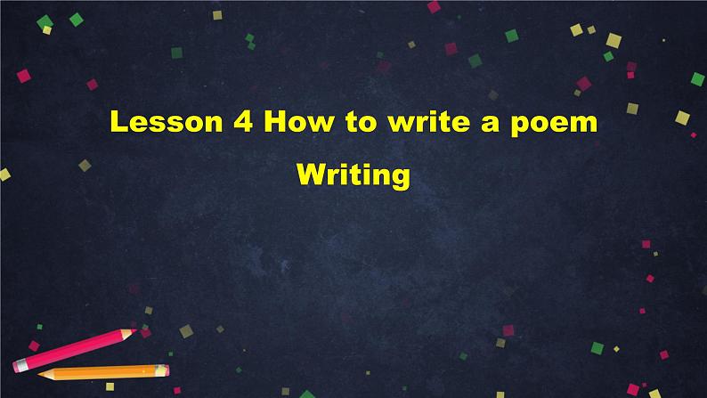 高二英语(人教版)-选修六 Unit 2 Poems(4)-课件02