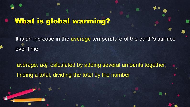 高二英语(人教版)-选修六 Unit 4 Global Warming(1)-课件06