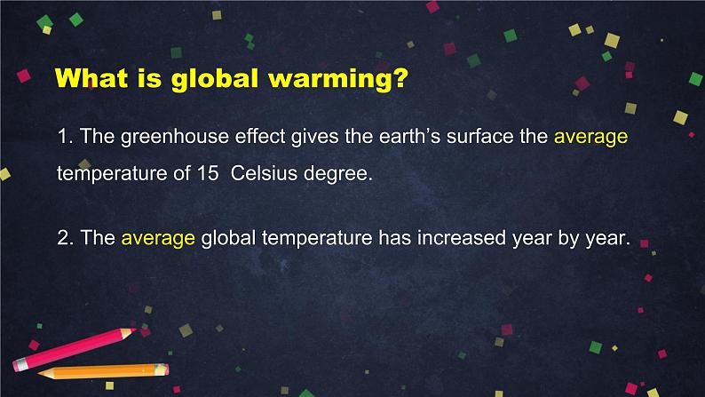 高二英语(人教版)-选修六 Unit 4 Global Warming(1)-课件07