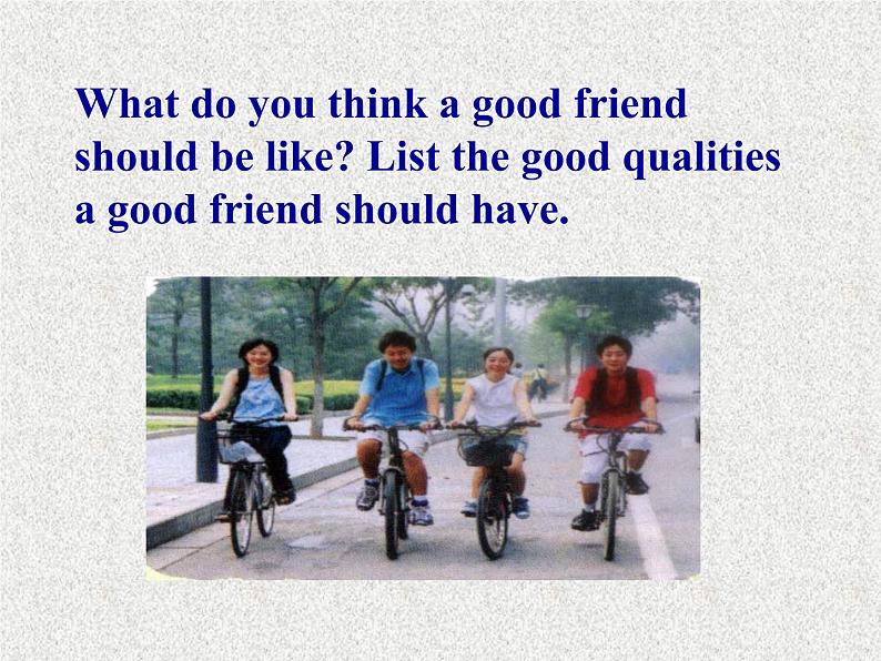 高中人教版英语必修一课件：Unit 1 Friendship Section A Warming up and Reading2课件（共146张PPT）08