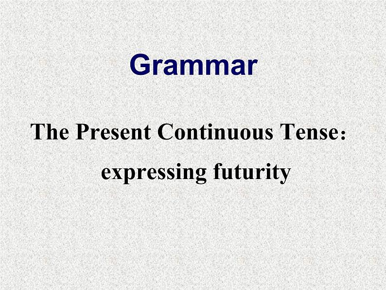 高中人教版英语必修一课件：Unit 3 Section C Grammar1课件（共27 张PPT）第8页