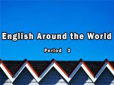 高中英语《Unit 2 English around the world》period 3课件 新人教版必修1