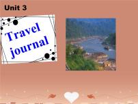 英语必修1&2Unit 3 Travel journal教课课件ppt