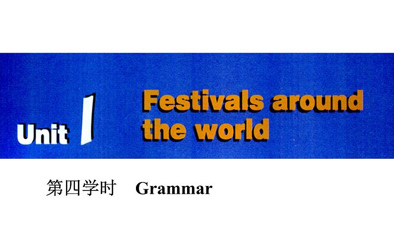 人教版高中英语必修三课件：unit 1 第四学时　grammar02