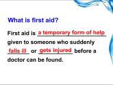 高二英语人教版必修5课件：Unit 5 First aid