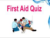 高二英语人教版必修5课件：Unit 5 First aid
