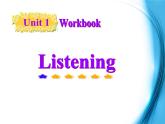 高中英语（人教版）选修九 同步课件 u1p5 workbook-listening