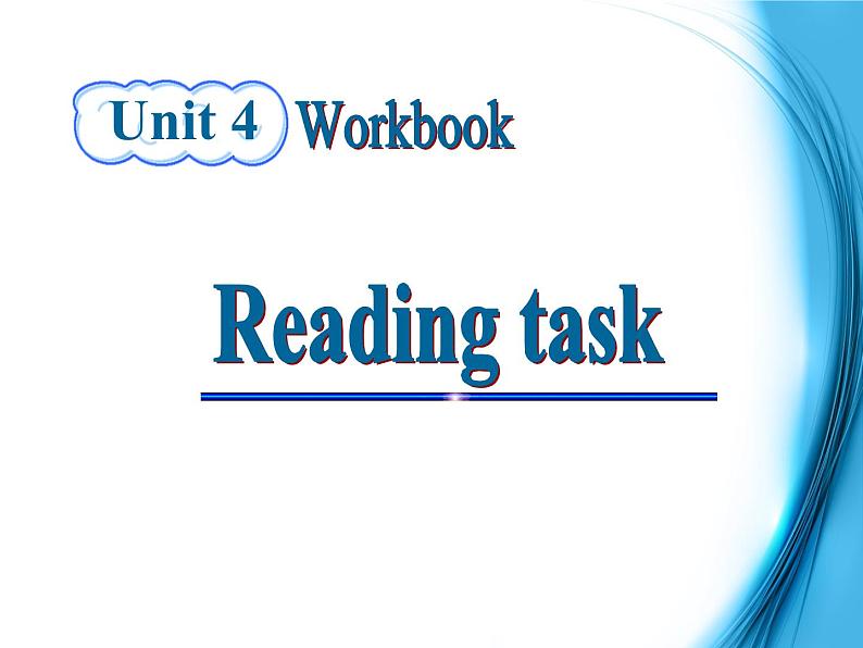 高中英语（人教版）选修九 同步课件 U4P4 Workbook-reading task01