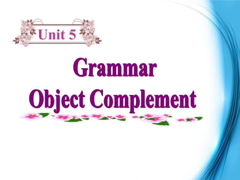 高中英语（人教版）选修九 同步课件 u5p2 grammar01