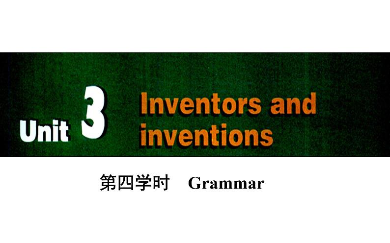 人教版高中英语选修八课件：unit 3 第四学时　grammar02