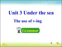 高中英语人教版 (新课标)选修7&8Unit 3 Under the sea教学演示ppt课件