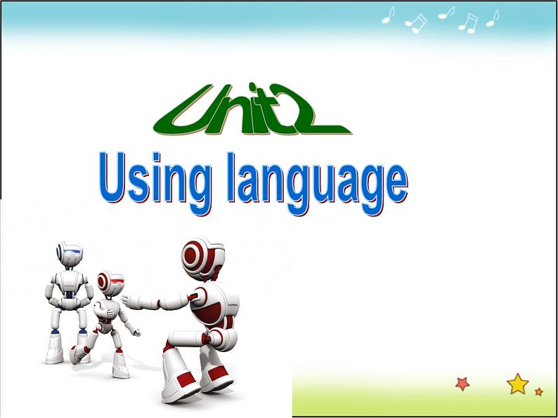 高中英语人教版选修7课件：Unit2 Period4 using language01