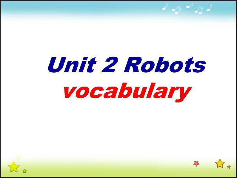 高中英语人教版选修7课件：Unit 2 Period 2 Vocabulary01