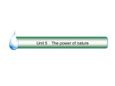 2021版高考英语（课标通用）大一轮复习课件：必修六 Unit 5 The power of nature
