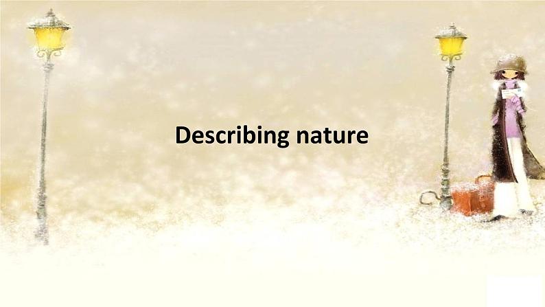 2020-2021学年外研版(2019)选择性必修三课件：Unit6 Nature in words  Using language 第8页