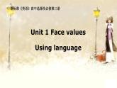 2020-2021学年外研版(2019)选择性必修三课件：Unit1 Face values  (6份精品课件打包)
