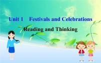 2021学年Unit 1 Festivals and Celebrations课堂教学ppt课件