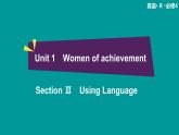 高中 英语 人教版 (新课标) 必修3&4  必修4  Unit 1 Section Ⅲ　Using Language 课件