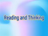 新人教版必须三Unit 4 Reading and Thinking课件