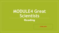 外研版必修4Module 4 Great Scientists教课课件ppt