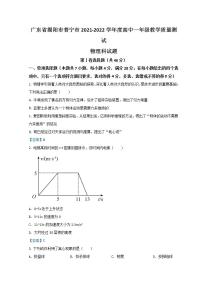 2021-2022学年广东省揭阳市普宁市高一下学期期末考试 物理 Word版含答案