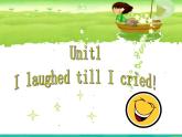 第2册-Unit 1《We laughed into tears》ppt课件2