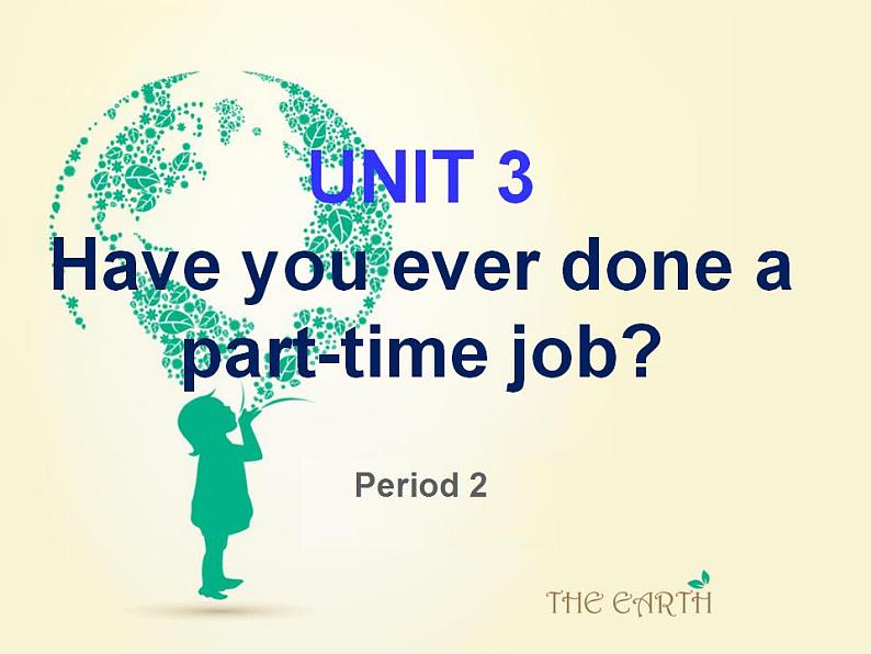 第2册-Unit 3《Have you ever done a part...》ppt课件3第1页