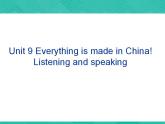 第2册-Unit 9《Everything is made in China》说课课件