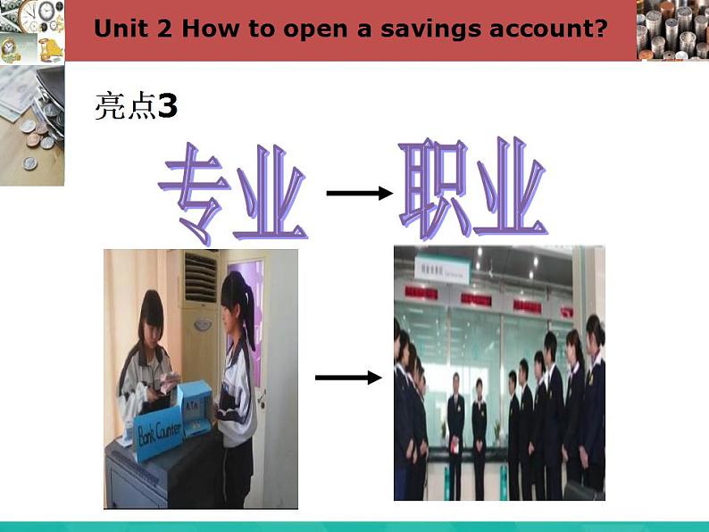 第3册-Unit 2《How to open a savings account》ppt课件104