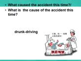第3册-Unit 8《That’s how most accidents happen》ppt课件2