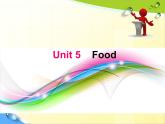 【语文版】中职英语基础模块上册：Unit 5《Food》ppt课件（1）