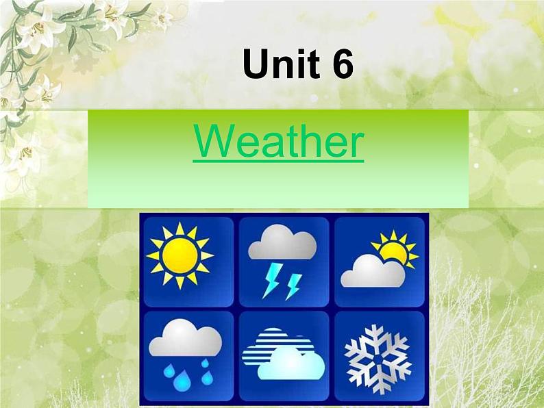 【语文版】中职英语基础模块上册：Unit 6《Weather》ppt课件（3）第1页