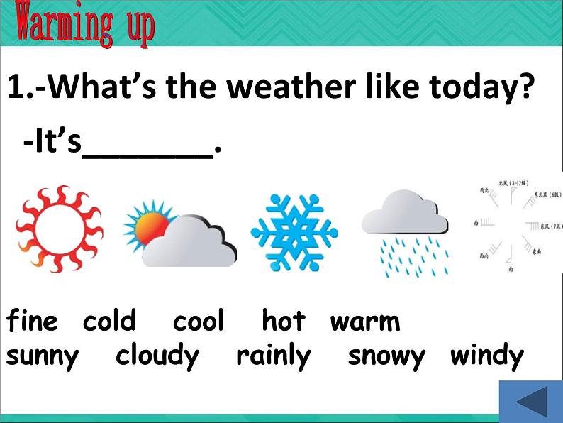 【语文版】中职英语基础模块上册：Unit 6《Weather》ppt课件（4）第4页