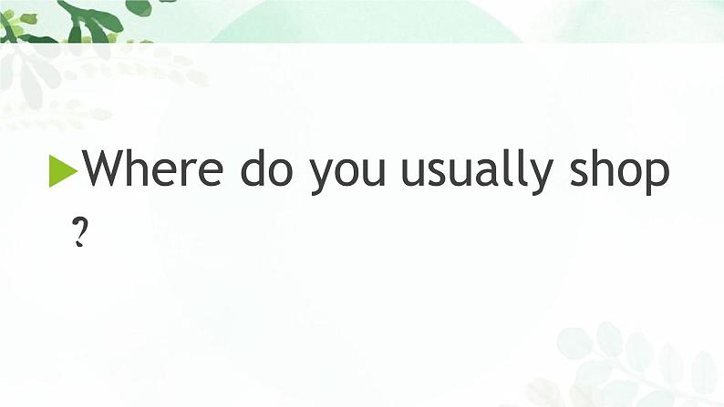 【语文版】中职英语基础模块下册：Unit 2《Shopping》ppt课件（2）04