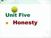 【语文版】中职英语基础模块下册：Unit 5《Honesty》ppt课件（2）