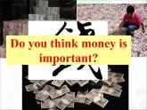 【语文版】中职英语基础模块下册：Unit 6《What’s Important》课件（1）