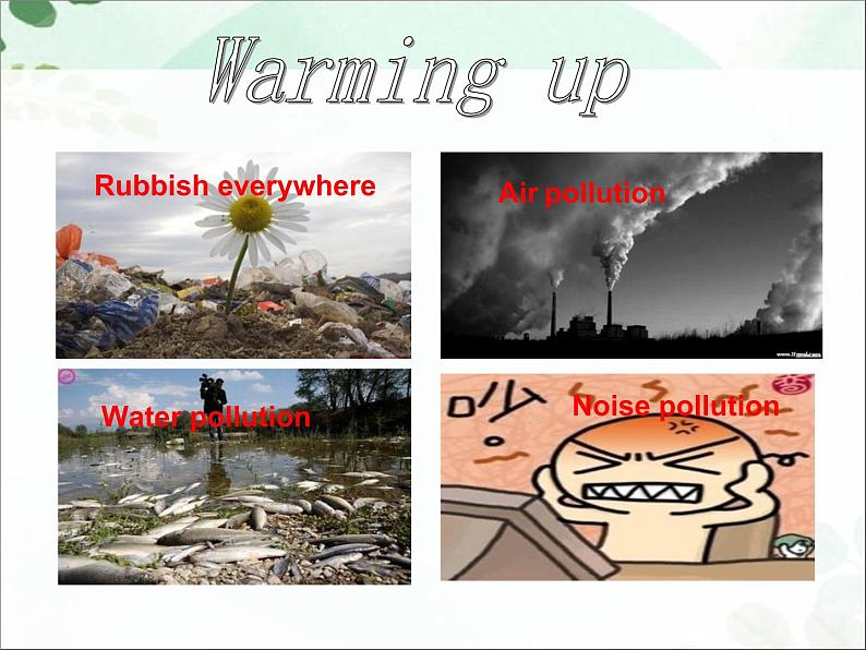 【语文版】中职英语基础模块下册：Unit 10《Environment》ppt课件（1）02