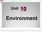 【语文版】中职英语基础模块下册：Unit 10《Environment》ppt课件（3）