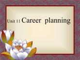 【语文版】中职英语基础模块下册：Unit 11《Career Planning》ppt课件（1）