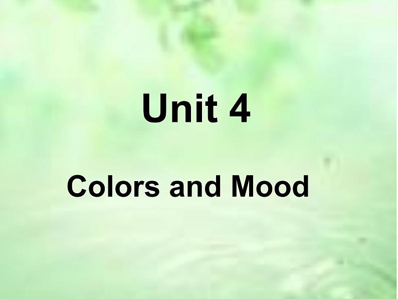 【语文版】中职英语拓展模块：Unit 4《Colors and Mood》ppt课件（1）01