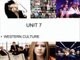 【语文版】中职英语拓展模块：Unit 7《Western Culture》ppt课件（1）