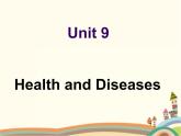 【语文版】中职英语拓展模块：Unit 9《Health and Diseases》ppt课件（2）