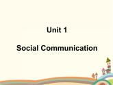 【语文版】中职英语拓展模块：Unit 1《Social Communication》ppt课件（2）