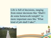 【语文版】中职英语拓展模块：Unit 2《Making Choices in Life》ppt课件（2）