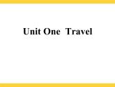 【语文版】中职英语基础模块下册：Unit 1《Travel》ppt课件