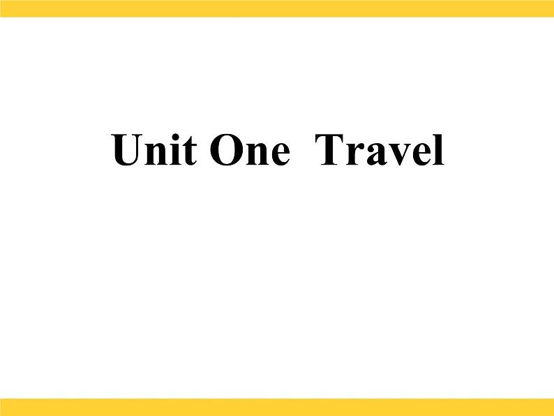 【语文版】中职英语基础模块下册：Unit 1《Travel》ppt课件第2页