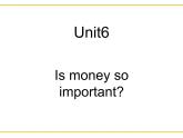 【语文版】中职英语基础模块下册：Unit 6《What’s Important》课件