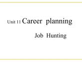 【语文版】中职英语基础模块下册：Unit 11《Career Planning》ppt课件
