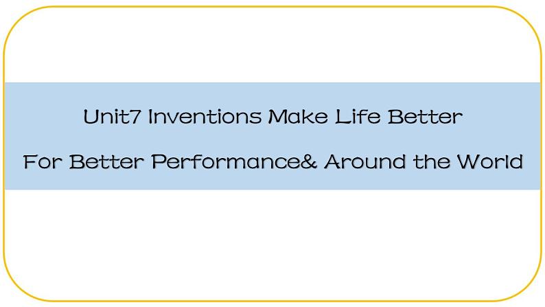 外研版(2021)中职高一英语基础模块2 Unit 7 For Better Performance 课件01